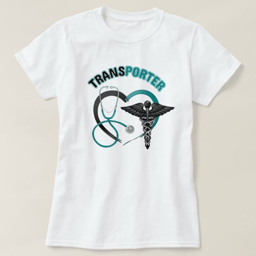 Transporter_nurse_doctor_gifts_medical T_Shirt