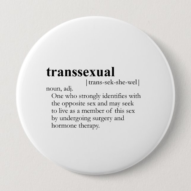 TRANSSEXUAL DEFINITION PINBACK BUTTON (Front)
