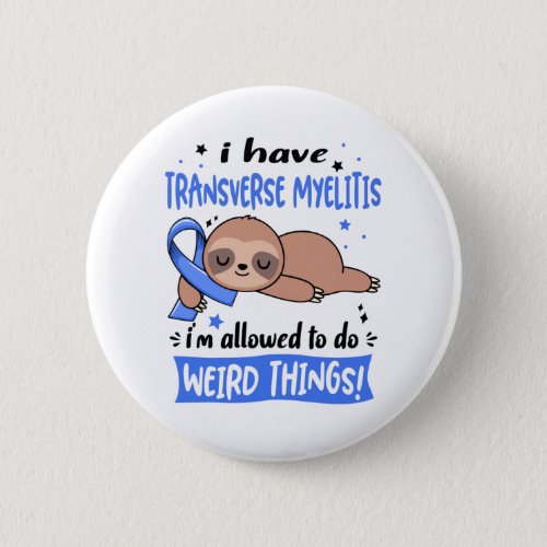Transverse Myelitis Awareness Month Ribbon Gifts Button