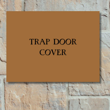 "TRAP DOOR COVER" Funny Introvert Antisocial Doormat