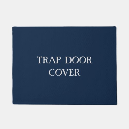 TRAP DOOR COVER Funny Introvert Antisocial  Doormat