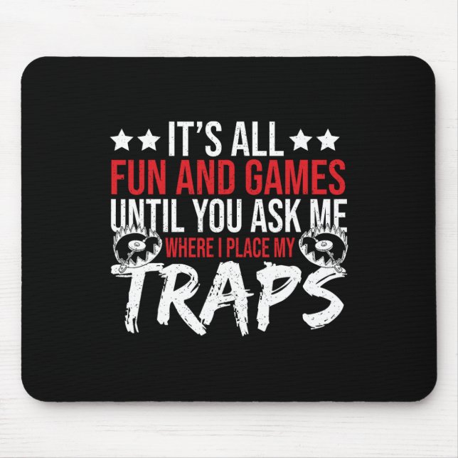 Trap Hunter Stuff Tools Trapping Gear Coyote Trapp Mouse Pad (Front)