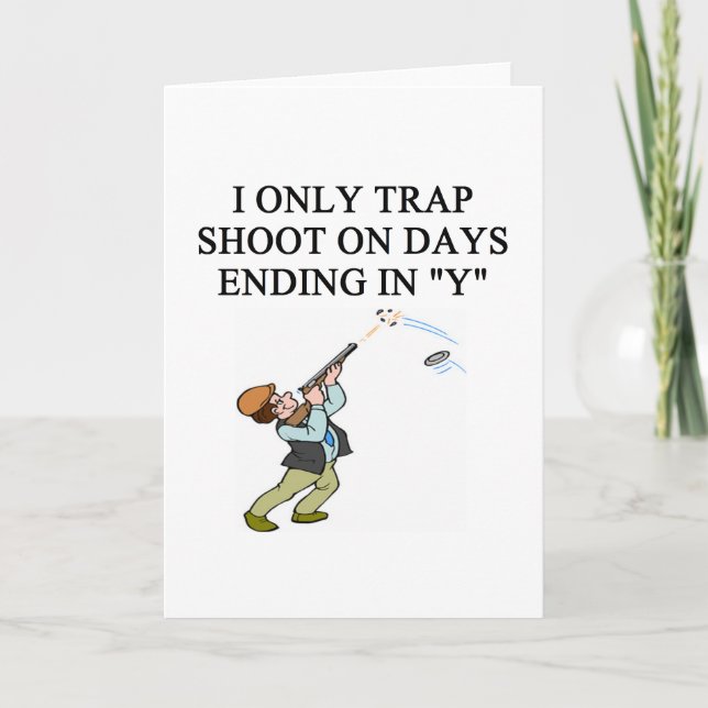 TRAP shooting joke Card (Front)