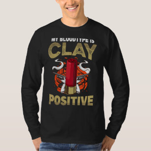 Trap Shooting Quote For A Clay Pigeon Shooter 1 T-Shirt