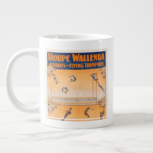 Trapeze Acrobats And Flying Trampolin Giant Coffee Mug