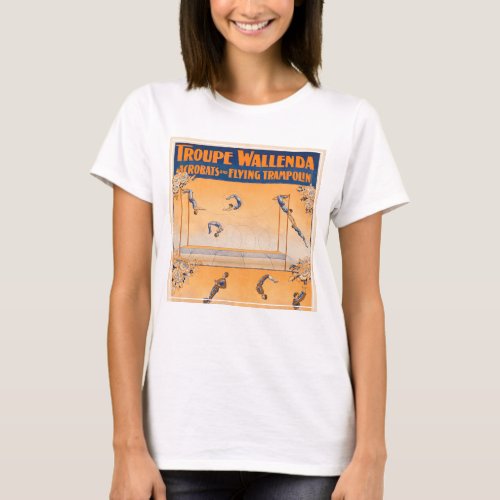 Trapeze Acrobats And Flying Trampolin T_Shirt