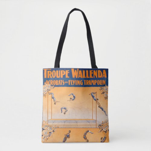 Trapeze Acrobats And Flying Trampolin Tote Bag