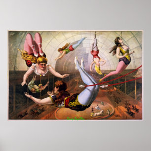 TRAPEZE ARTIST IN THE CIRCUS - VINTAGE POSTERS