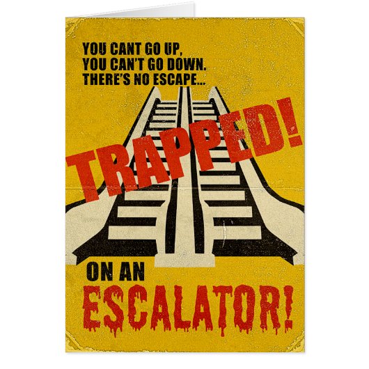 Trapped on an Escalator Cards (Front)