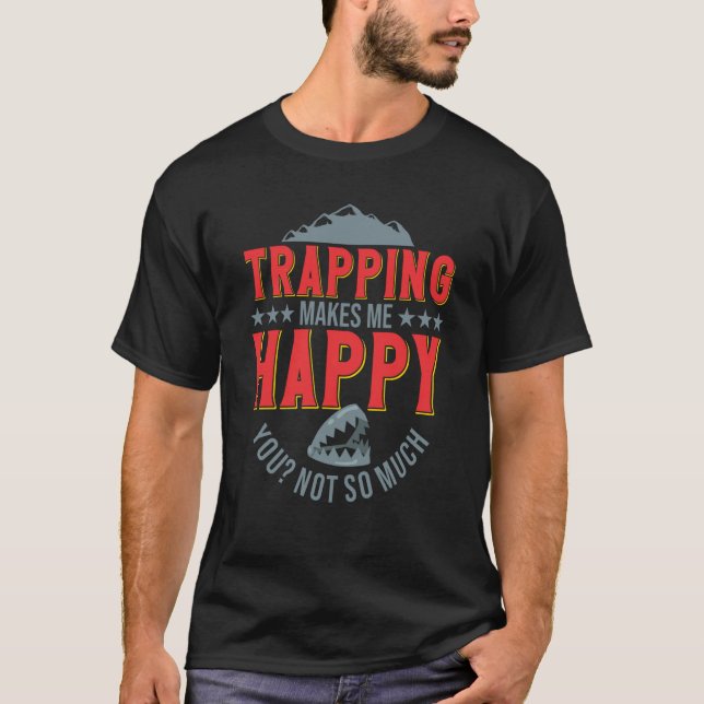 Trapper Bushcrafting Trap Survival Hunter T-Shirt (Front)