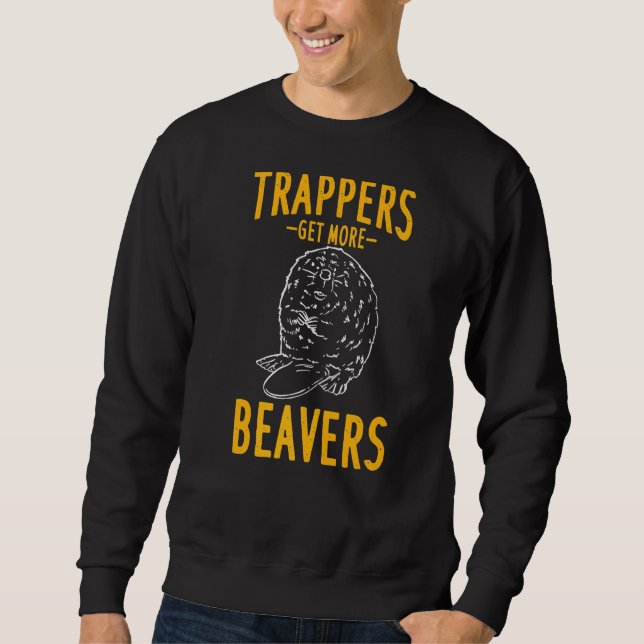 Trapper Trapping Hunter Sweatshirt (Front)