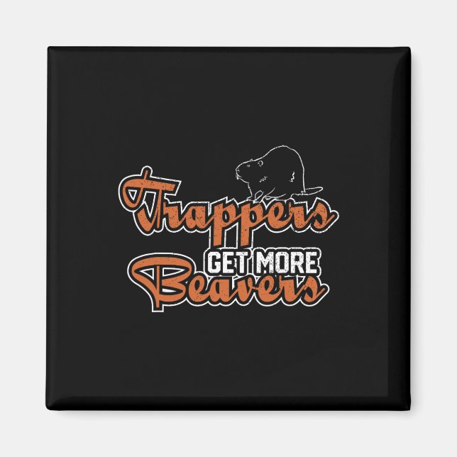 Trapper Trapping Hunting Trap Trappers Hunter  Magnet (Front)