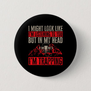 Trapping Trap Hunting Trapper 1 Button