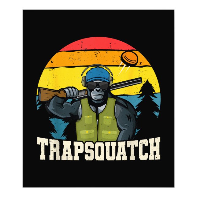 Trapsquatch Bigfoot Funny Clay Trap Shooting Men Photo Print (Front)