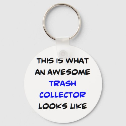 trash collector awesome keychain