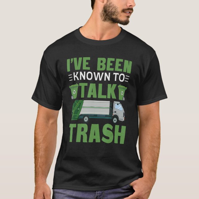 Trash Collector Sanitation Worker Garbage Man T-Shirt (Front)