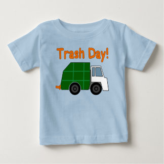 Trash Day! - Garbage Trucks Rule Baby T-Shirt