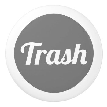 Trash Label Ceramic Knob by InkWorks at Zazzle