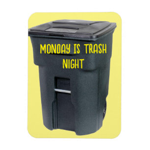 TRASH OUT Reminder Magnet