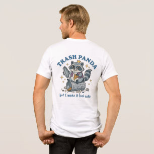 Trash Panda But I Make It Look Cute Funny Raccoon Tri-Blend Shirt