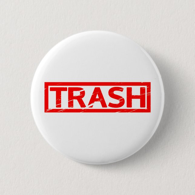 Trash Stamp Pinback Button (Front)