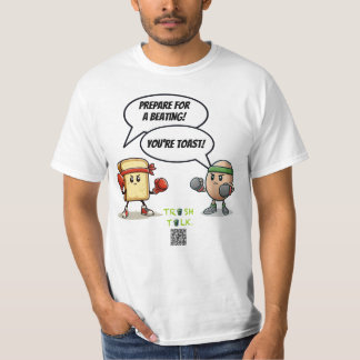 Trash-Talk / Egg vs Toast -- by LoGoss T-Shirt