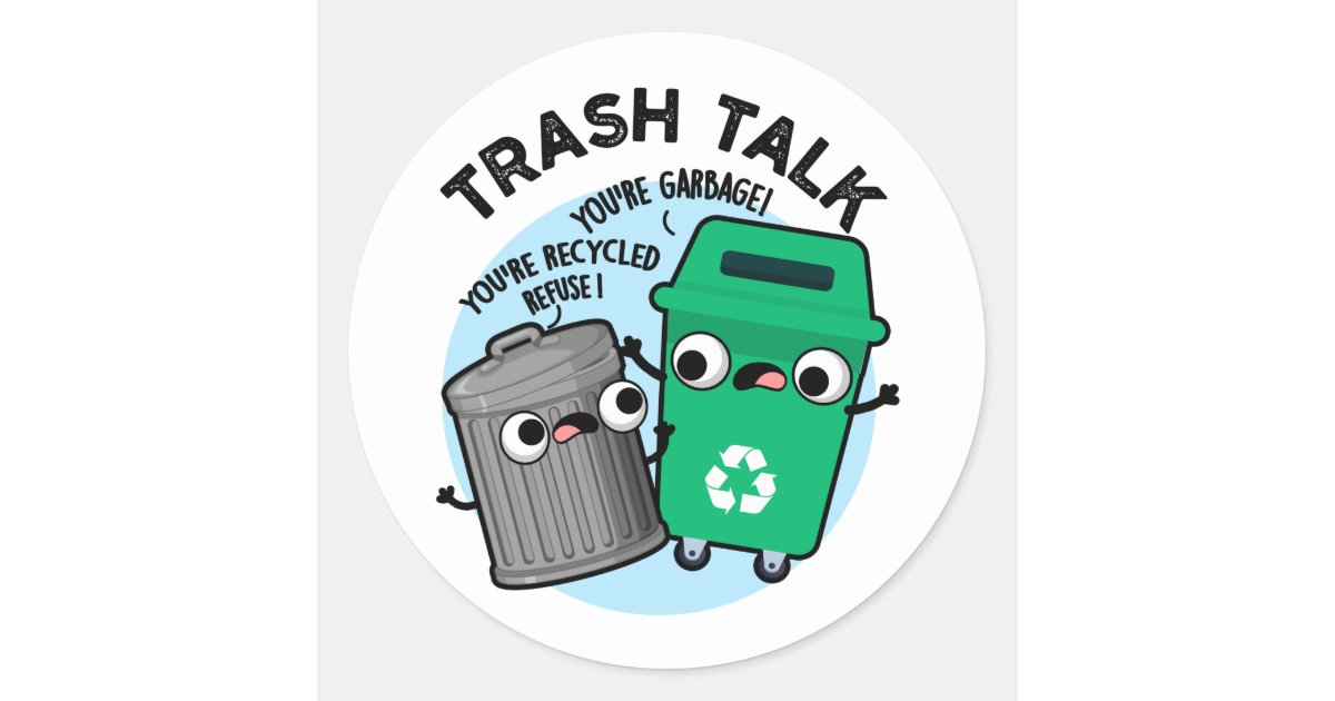 Trash Talk Logo Sticker – Trash Talk Project