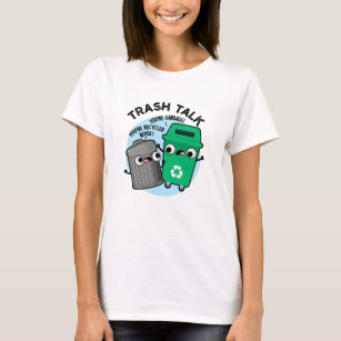  Trash Talker T-Shirt Funny Sports Trash Talking Shirt