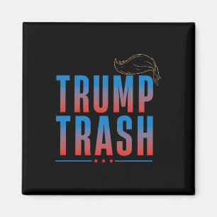Trash Trump 2024 Grunge Garbage For Trump Funny Te Magnet
