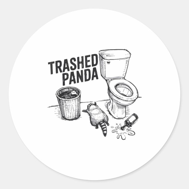 Trashed Panda Funny Drunk Racoon  Classic Round Sticker (Front)