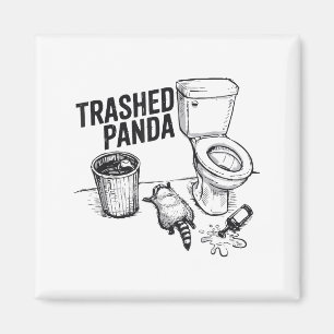 Trashed Panda Funny Drunk Racoon  Magnet