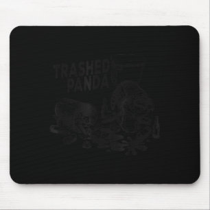 Trashed Panda Funny Drunk Racoon Mouse Pad