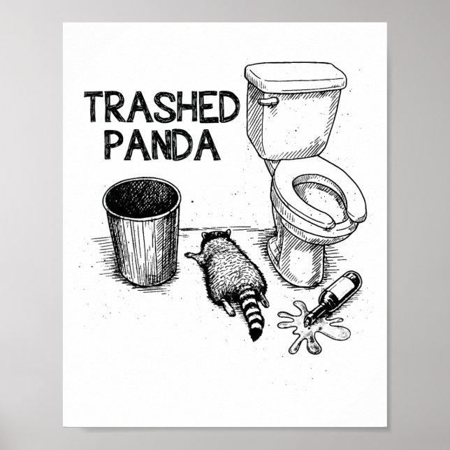Trashed Panda Funny Drunk Racoon  Poster (Front)