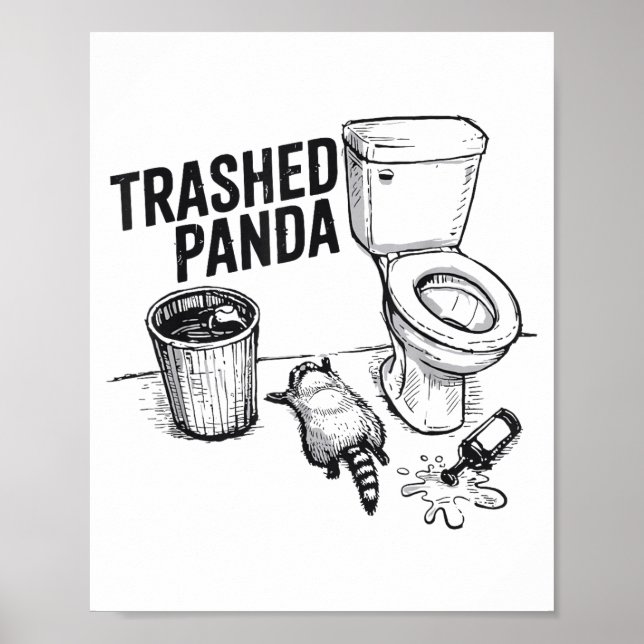 Trashed Panda Funny Drunk Racoon  Poster (Front)