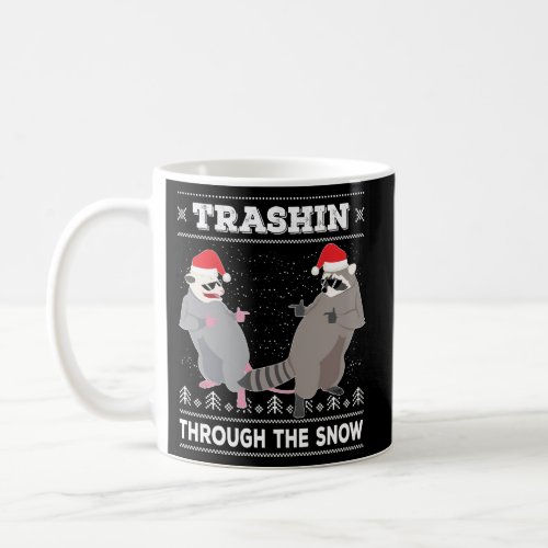Trashin Through The Snow Garbage Gang Opossum Racc Coffee Mug