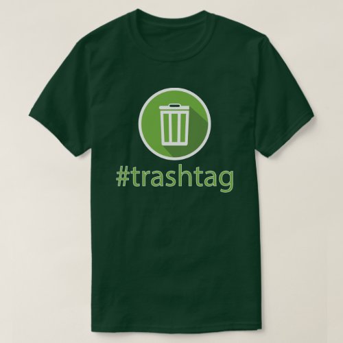 trashtag T_Shirt