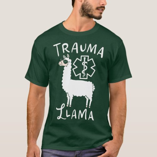 Trauma Llama EMT Gift Paramedic EMS T_Shirt