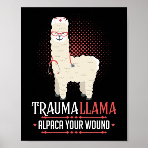 Trauma Llama Nurse Poster