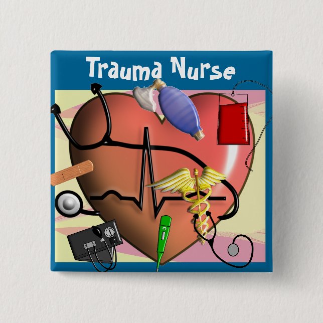 Trauma Nurse Art Gifts Button (Front)