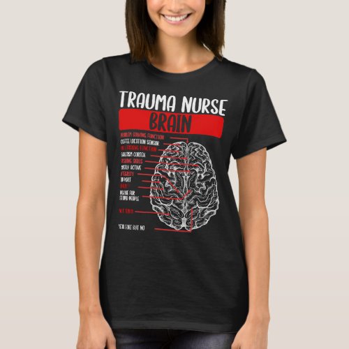 Trauma Nursing Badge Reel Funny Trauma Nurse T_Shirt