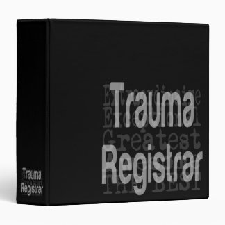 Trauma Registrar Extraordinaire 3 Ring Binder