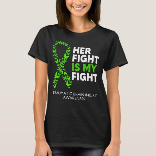 Traumatic Brain Injury Awareness Her Fight T_Shirt