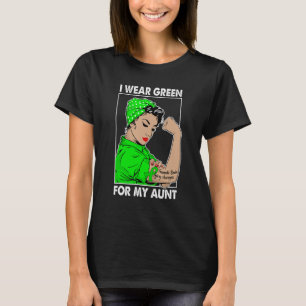 Traumatic Brain Injury Awareness I Wear Green For T-Shirt