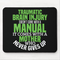 Traumatic Brain Injury Awareness T Shirt TBI Aware Mouse Pad