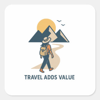 Travel adds value square sticker