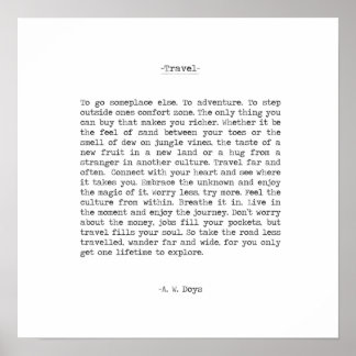 Travel Adventure Quote by A. W. Doys Poster