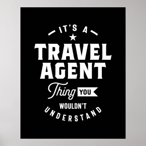 Travel Agent Job Title Gift Poster