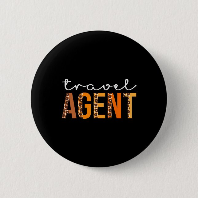 Travel Agent leopard Squad Cute Fall Autumn Thanks Button (Front)
