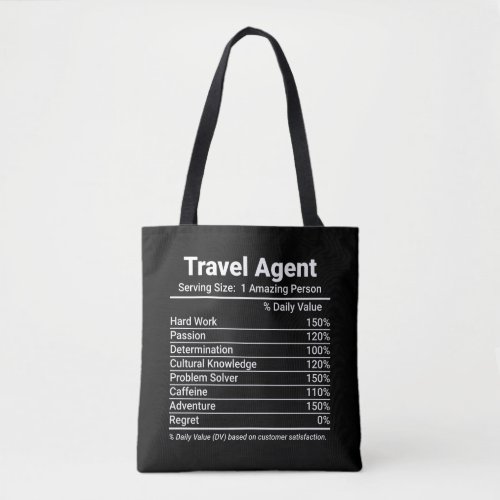Travel Agent Nutrition Facts Tote Bag
