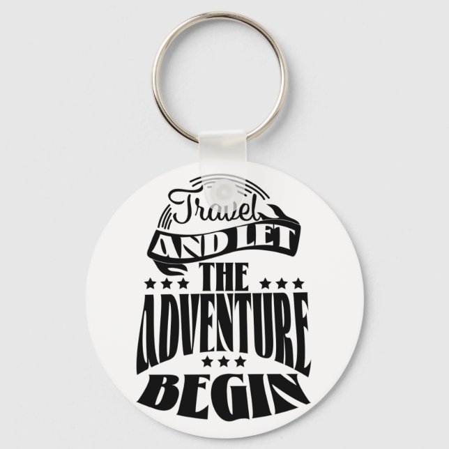 Travel and let the Adventure Begin Keychain (Front)